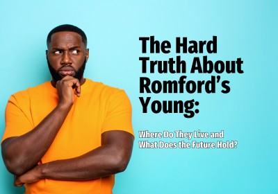 The Hard Truth About Romford’s Young:  Where Do They Live and What Does the Future Hold?